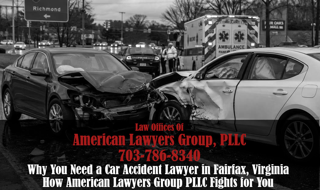 Car Accident Lawyer in Fairfax