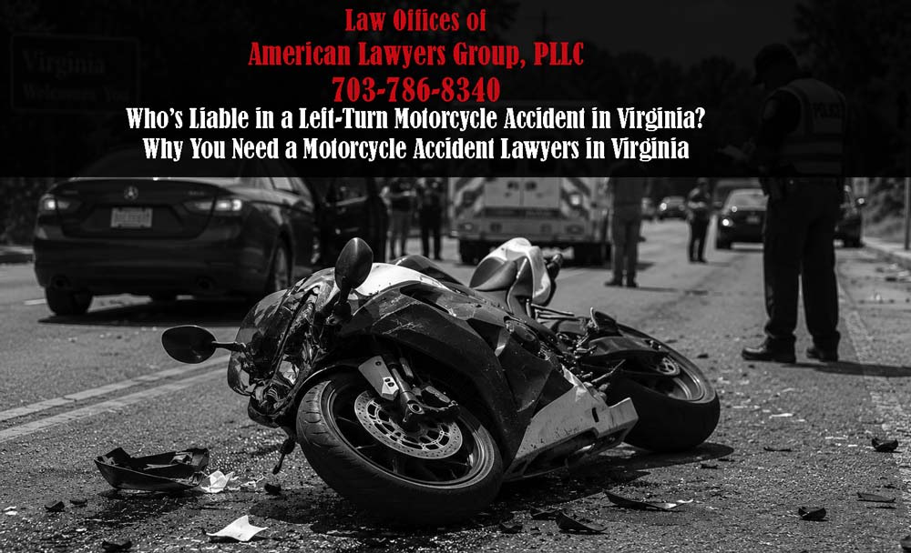 Motorcycle Accident Lawyers in Virginia
