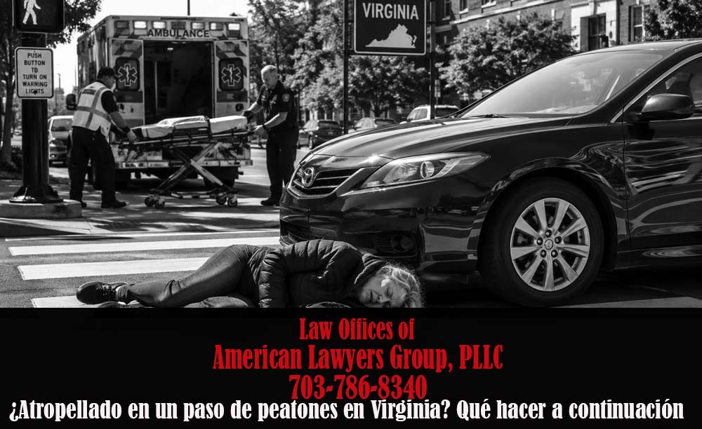 ¿Atropellado en un paso de peatones en Virginia?